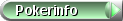 Pokerinfo (Neu)